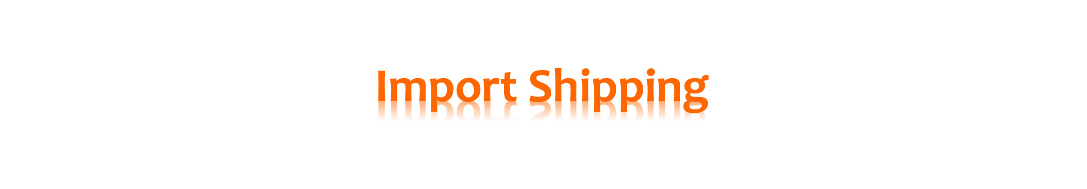 import shipping